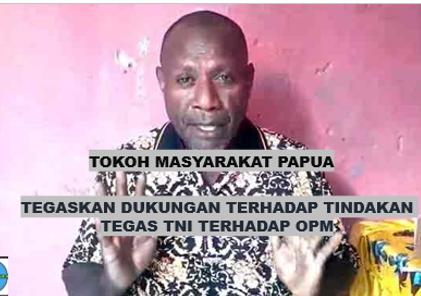 Tokoh Masyarakat Papua Tegaskan Dukungan terhadap Tindakan Tegas TNI terhadap OPM