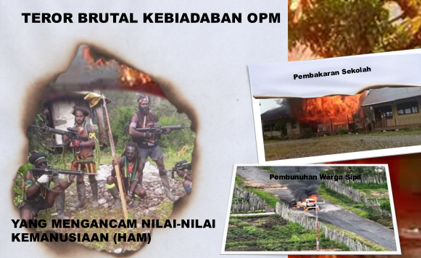Teror Brutal Kebiadaban OPM yang Mengancam Nilai-Nilai Kemanusiaan (HAM)