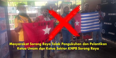 Masyarakat Sorong Raya Tegas Menolak Pengukuhan dan Pelantikan Ketua Umum dan Ketua Sektor KNPB Sorong Raya