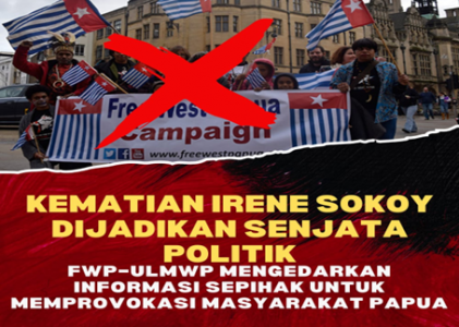 Mewaspadai propaganda oleh kelompok FWP-ULMWP Tentang kematian irene sokoy dan bayinya