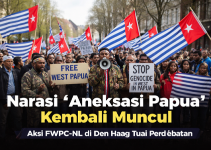 Narasi “Aneksasi Papua” Kembali Muncul, Aksi FWPC-NL di Den Haag Tuai Perdebatan
