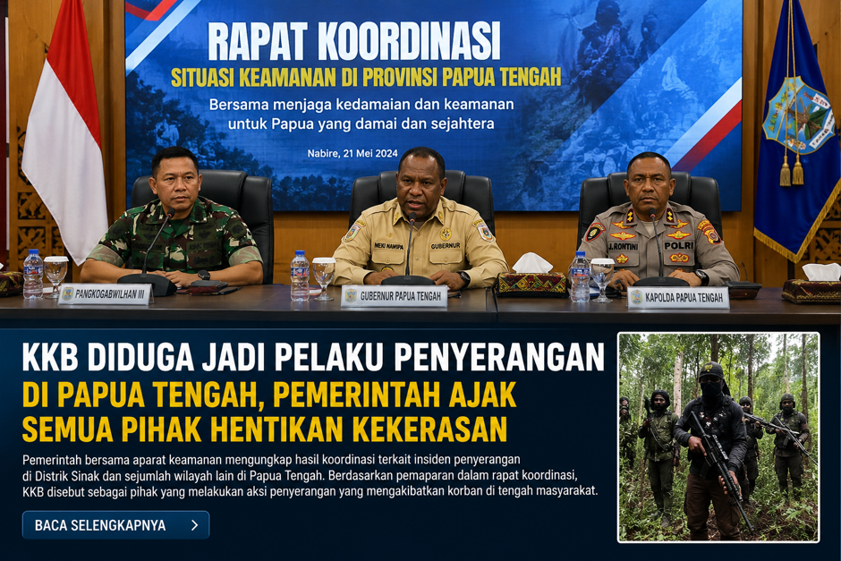 KKB Diduga Jadi Pelaku Penyerangan di Papua Tengah, Pemerintah Ajak Semua Pihak Hentikan Kekerasan