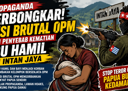 Propaganda Terbongkar, Aksi Brutal OPM Jadi Penyebab Kematian Ibu Hamil di Intan Jaya